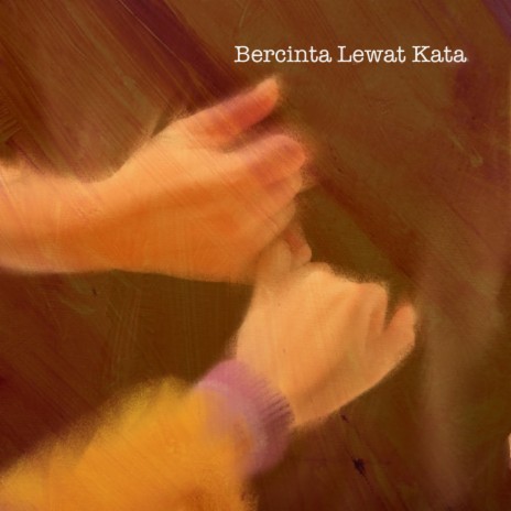 Bercinta Lewat Kata (From Jatuh Cinta Seperti di Film-Film) | Boomplay Music