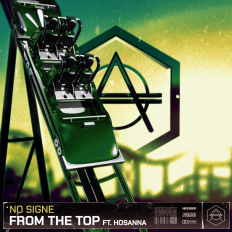 From The Top (Extended Mix) ft. HOSANNA | Boomplay Music