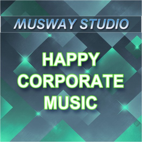 Upbeat Motivational Corporate | Boomplay Music