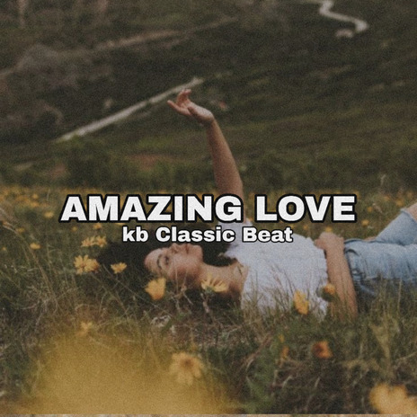 Amazing Love (Afrobeat Instrument Beat) | Boomplay Music