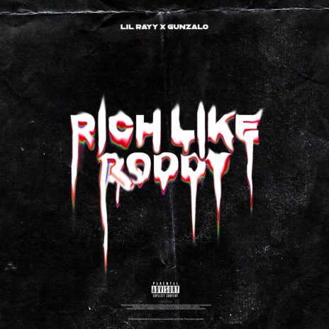 Rich Like Roddy | Boomplay Music