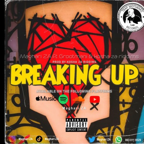 Breaking up (Radio Edit) ft. Kosha za riddims and Grootmani | Boomplay Music