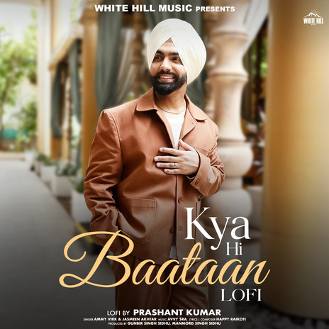 Kya Hi Baataan Lofi ft. Jasmeen Akhtar | Boomplay Music