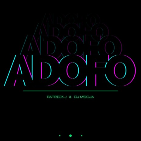Adofo ft. Dj Msoja | Boomplay Music