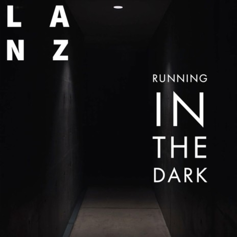 Running In The Dark | Boomplay Music