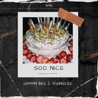 Soo Nice ft. Youngcee lyrics | Boomplay Music