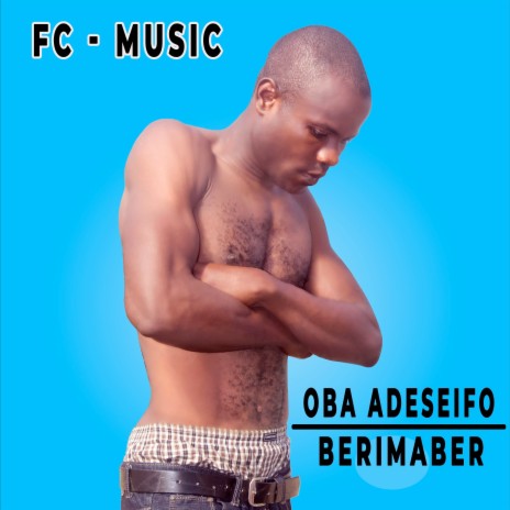 Oba Adeseifo | Boomplay Music