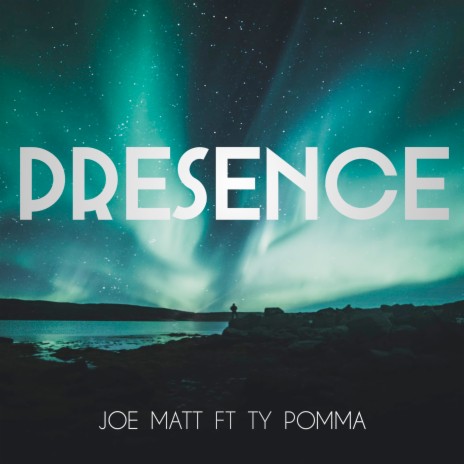 Presence ft. Ty pomma | Boomplay Music