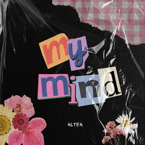 My Mind | Boomplay Music