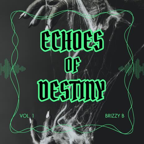 Echoes of Destiny | Boomplay Music