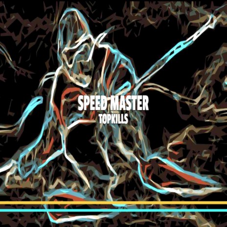 Speed Master | Boomplay Music