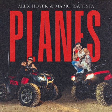 Planes ft. Mario Bautista | Boomplay Music