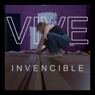 Vive invencible