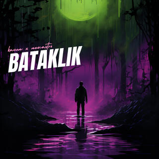 Bataklık ft. Neocastro lyrics | Boomplay Music