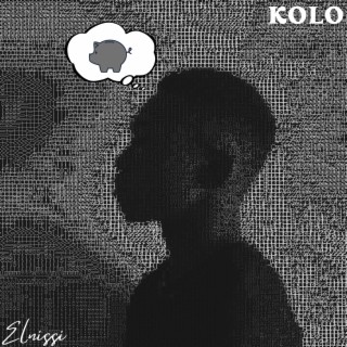 Kolo lyrics | Boomplay Music