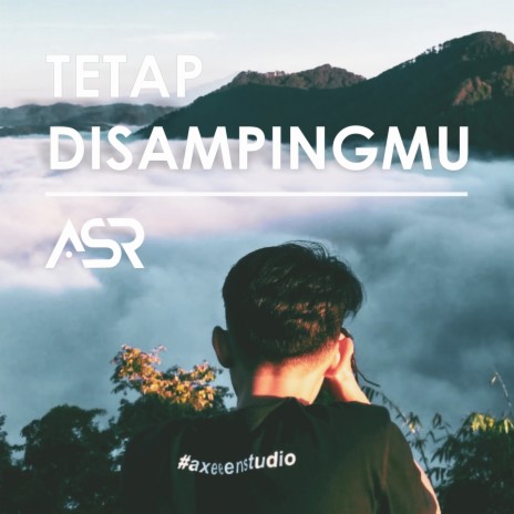 Tetap Disampingmu | Boomplay Music