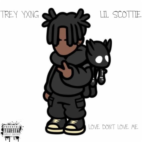 LOVE DON'T LOVE ME (feat. LIL SCOTTIE) | Boomplay Music