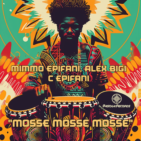 Mosse Mosse Mosse (Afro Mix) ft. Alex Bigi & C Epifani | Boomplay Music