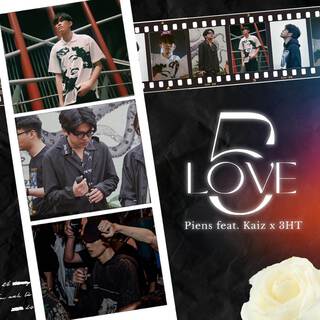 5LOVE ft. Piens & 3HT lyrics | Boomplay Music