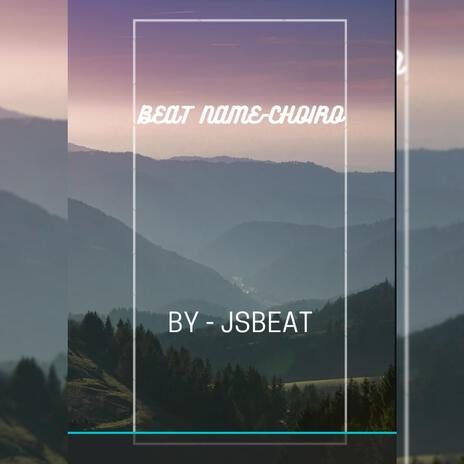 CHORIO JSBEAT | Boomplay Music