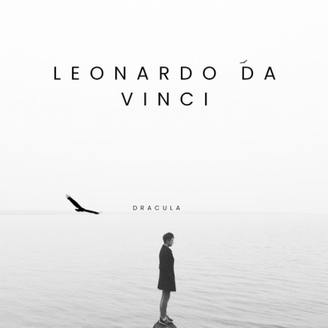 Leonardo Da Vinci | Boomplay Music