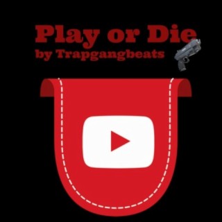 Play or Die (Instrumental)