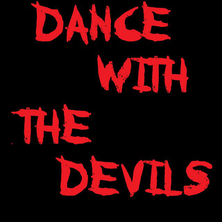 Dance with the Devils