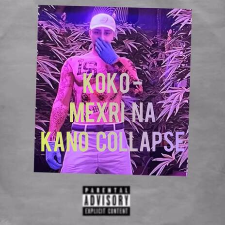 Mexri Na Kano Collapse | Boomplay Music