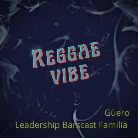 Reggae Vibe | Boomplay Music