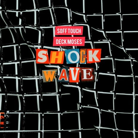 Shock Wave ft. Deck Moses