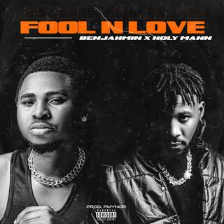 Fool N Love ft. Holy mann lyrics | Boomplay Music