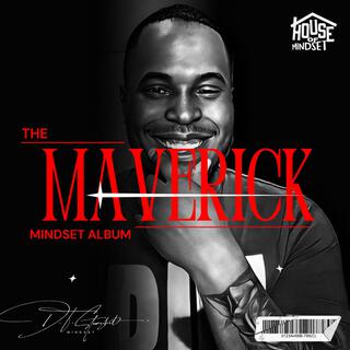 The Maverick