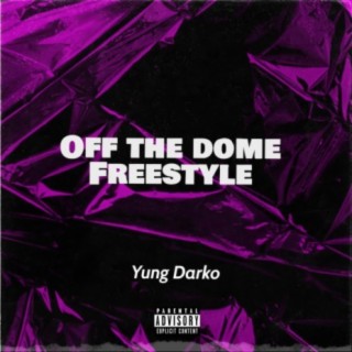 Off the Dome Freestyle