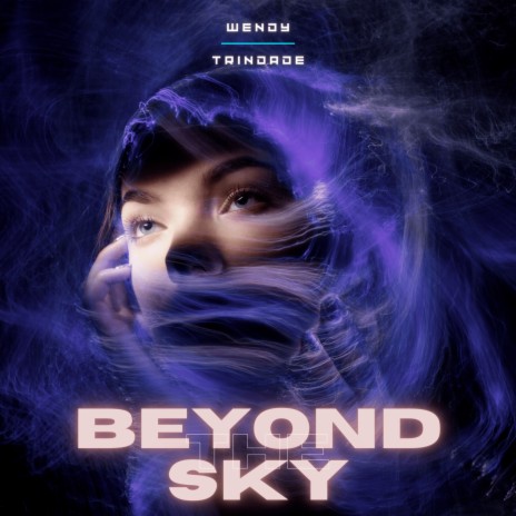 Beyond the Sky | Boomplay Music