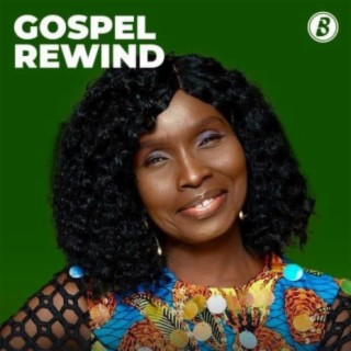Gospel Rewind | Boomplay Music
