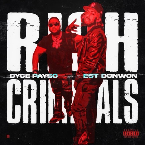 Rich Criminals ft. Est Donwon | Boomplay Music