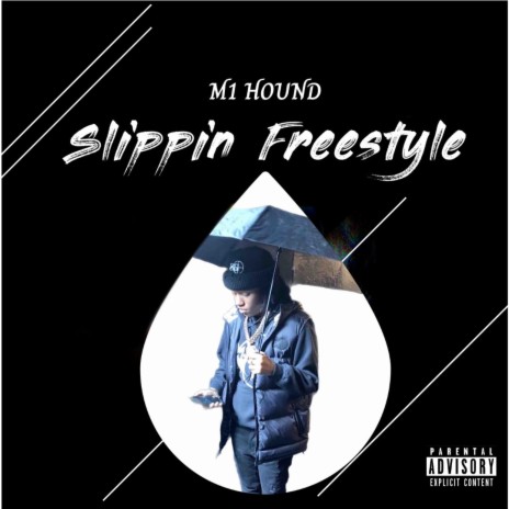 Slippin Freestyle | Boomplay Music