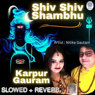 Shiv Shiv Shambhu