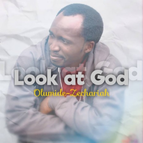 Look At God | Boomplay Music