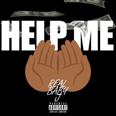 Help Me (Freestyle) | Boomplay Music