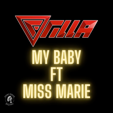 My Baby ft. Miss Marie | Boomplay Music