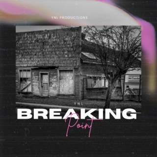 Breaking Point lyrics | Boomplay Music