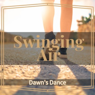 Dawn's Dance