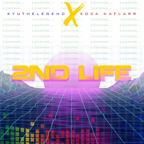 2nd Life ft. Koca Kaflarr | Boomplay Music