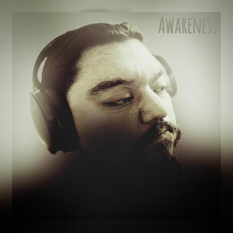 Awareness | Boomplay Music