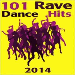 Rave 101 Rave Dance Hits 2014