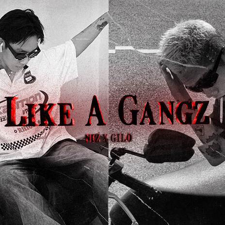 Like A Gangz (Beat) ft. Gilo | Boomplay Music