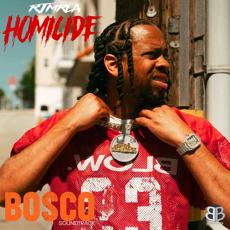 Homicide ft. Travis Kr8ts & Bosco Soundtrack | Boomplay Music