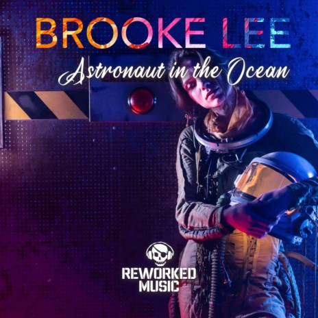 Astronaut In The Ocean (Radio Edit) | Boomplay Music