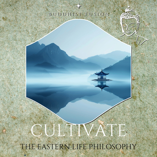 Cultivate the Eastern Life Philosophy